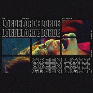 lorde-green-light-1571861054