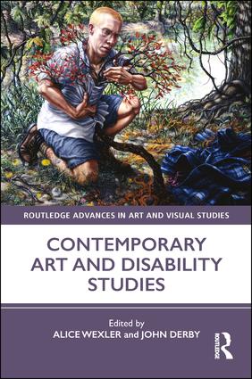 Contemporary Art and Disability Studies book cover