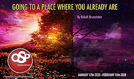Promo graphic for 'Going To A Place You Already Are'
