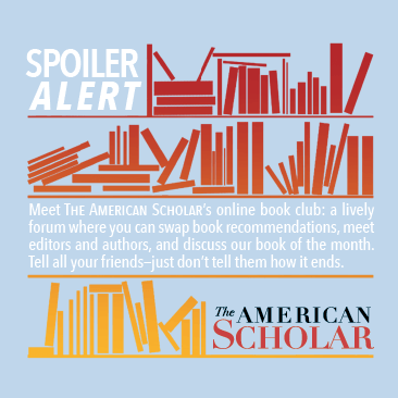 Meet The American Scholar's online book club.