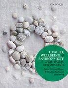 Cover for Health, Wellbeing and Environment in Aotearoa New Zealand