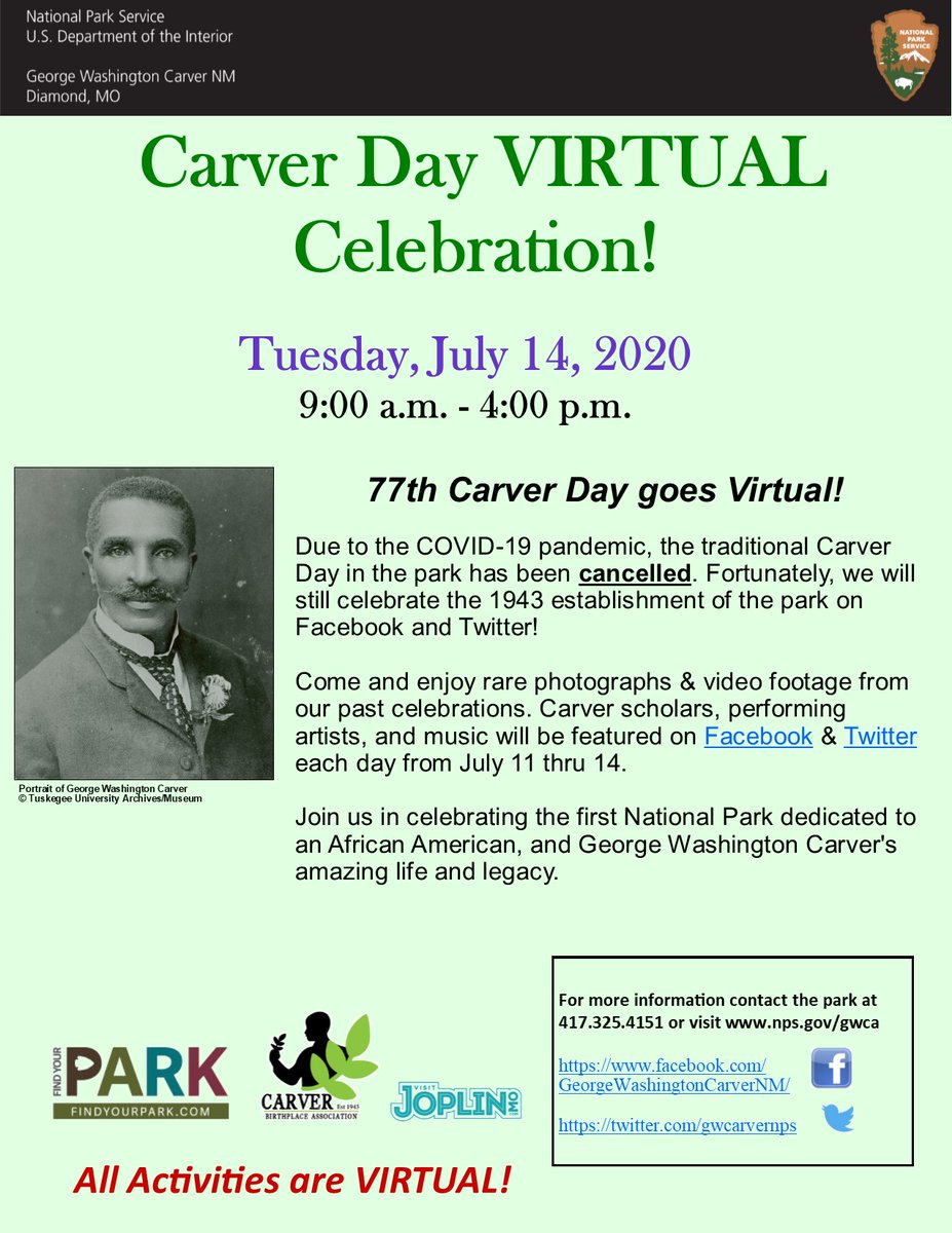 The photograph is a poster for a park special event. The poster includes information about the event, and a black and white photograph of George Washington Carver. Additional graphics include a National Park Service arrowhead, Carver Birthplace Logo, Joplin Convention and Visitors Bureau logo. 
