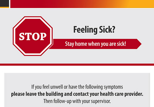 Stay home when you are sick!