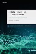 Cover for EU Data Privacy Law and Serious Crime