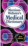 Merriam-Webster's Medical Dictionary, Newest Edition, Mass-Market Paperback