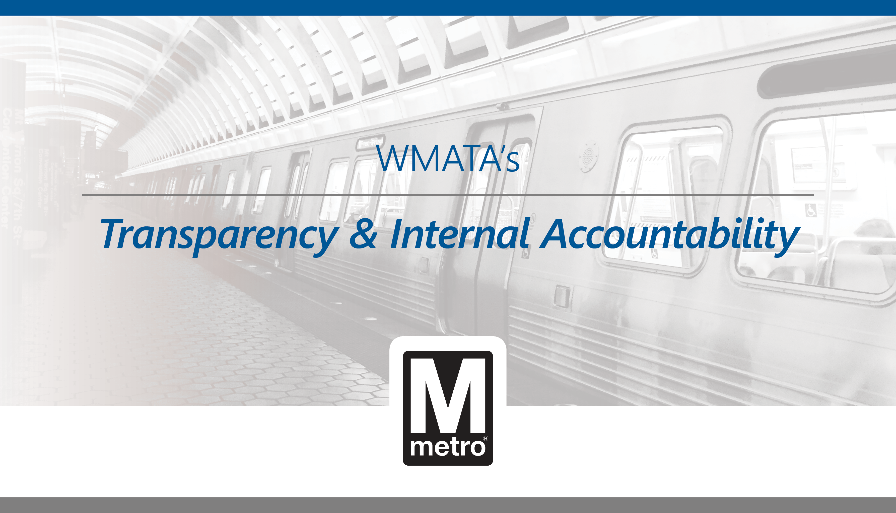 WMATA's Transparency & Internal Accountability