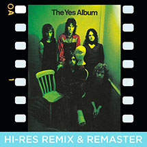 YES - The Yes Album - Hi-Res Stereo & 5.1, Remixed & Remastered