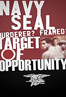 Target of Opportunity: The US Navy SEALs and the Murder of Jennifer Evans