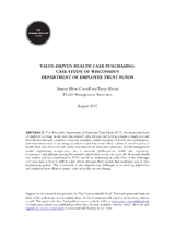 Value-driven health care purchasing: case study of Wisconsin's Department of Employee Trust Funds