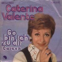 Cover Caterina Valente - So bin ich zu dir