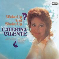 Cover Caterina Valente - Wake Up And Shake Up