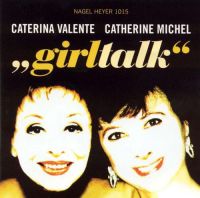 Cover Caterina Valente - Catherine Michel - Girltalk