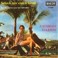 Cover Caterina Valente - Schick mir einen Gru