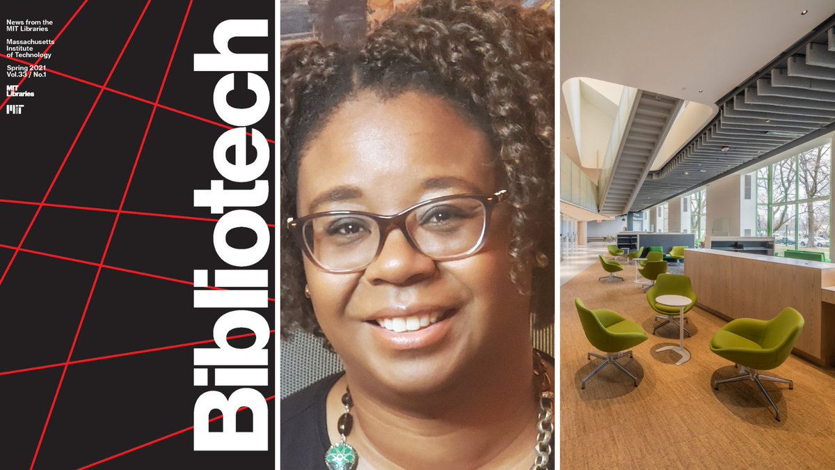 Image split into three sections: a black publication cover with red lines and the word Bibliotech; photo of Alexia Hudson-Ward; interior of Hayden Library with green chairs in the foreground