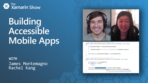 Building Accessible Mobile Apps | The Xamarin Show