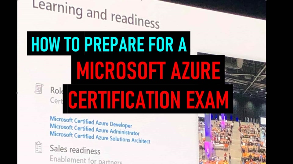 Prepare for a Microsoft Azure Certification Exam