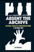 Cover for Absent the Archive - 9781789622386