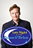 Late Night with Conan O'Brien (TV Series 1993–2009) Poster