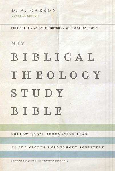 NIV, Biblical Theology Study Bible, Comfort Print: Follow God’s Redemptive Plan as It Unfolds throughout Scripture