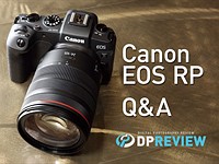 Live Q&A with DPReview editors about the Canon EOS RP