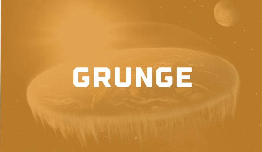Grunge Brand - Flat Earth