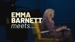 Emma Barnett meets...