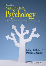 Imagen de ícono de Majoring in Psychology: Achieving Your Educational and Career Goals, Edition 2