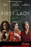 ‘The First Lady’ Canceled on Showtime After Season 1