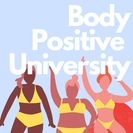 Body Positive University