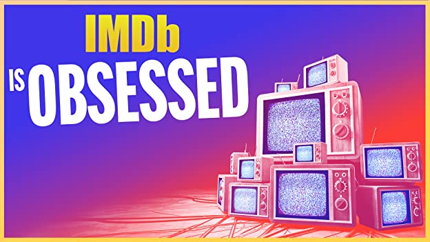 IMDb Is Obsessed (2021-)