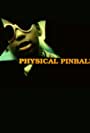 Physical Pinball (1998)