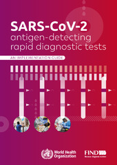 SARS-CoV-2 antigen-detecting rapid diagnostic tests: An implementation guide
