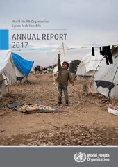 World Health Organization Syrian Arab Republic: annual report 2017