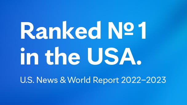 Ranked No. 1 in the USA, U.S. News & World Report 2021-2022