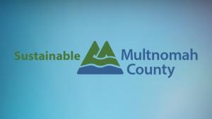 Sustainable Multnomah County Video Series Logo