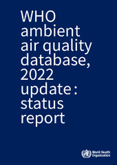 WHO ambient air quality database, 2022 update: status report