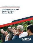 Treating Concurrent Substance Use Among Adults