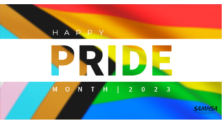 Happy Pride Month 2023 SAMHSA