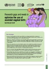 Research gaps and needs to optimize the use of assisted vaginal birth: technical brief