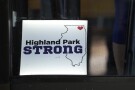 A Highland Park Strong sign is displayed at a restaurant in Highland Park, Ill., Monday, July 3, 2023. One year after a shooter terrorized July Fourth parade-goers in Highland Park, Illinois, community members are planning to gather to honor the seven people who were killed, commemorate the day and reclaim the space to move forward. (AP Photo/Nam Y. Huh)