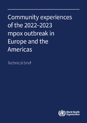 Community experiences of the 2022–2023 mpox outbreak in Europe and the Americas