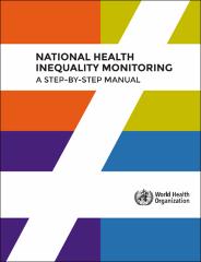 National health inequality monitoring: a step-by-step manual