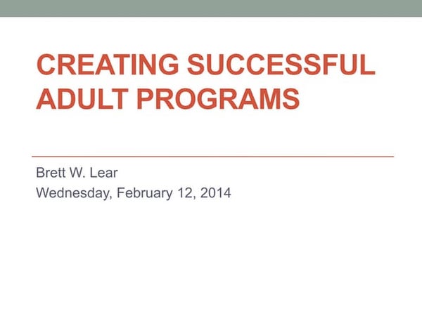 Creating Successful Adult Programs