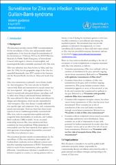 Surveillance for Zika virus infection, microcephaly and Guillain-Barré syndrome: interim guidance ﻿