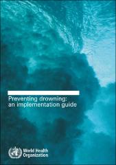 Preventing drowning: an implementation guide