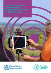 Participatory video for meaningful engagement of older people: a toolkit