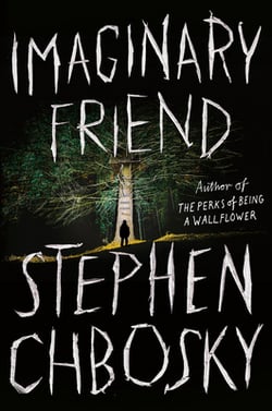 Imaginary Friend|Chbosky, Stephen