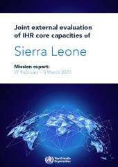 Joint external evaluation of IHR core capacities of Sierra Leone
