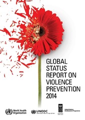 Global status report on violence prevention 2014