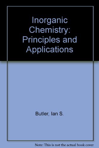 Stock image for Inorganic Chemistry: Principles and Applications for sale by Hippo Books